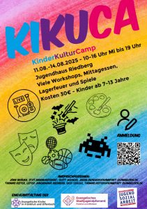 Plakat KinderKulturCamp vom 11. bis 14. August für Kinder im Alter von 7 bis 13 Jahren.